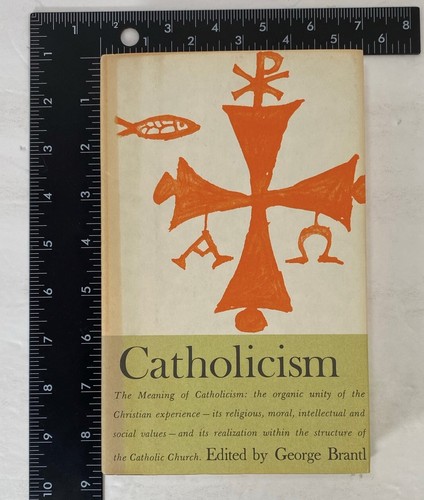 Catholicism edited george - edited, by