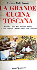 La grande Cucina Toscana di