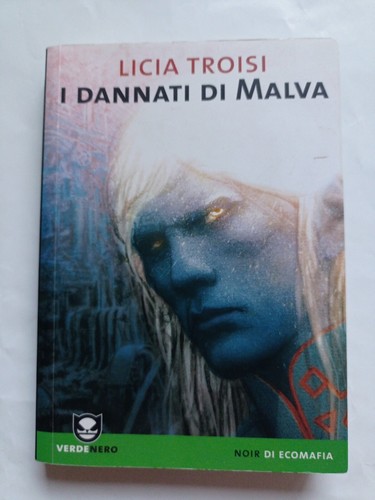 Licia troisi dannati di - -, i