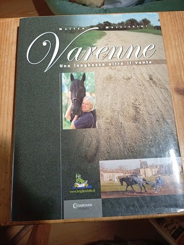 Varenne una lunghezza - varenne, il