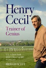 Henry Cecil: Trainer of