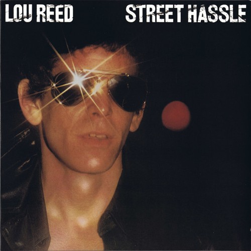 Lou reed street hassle - reed,
