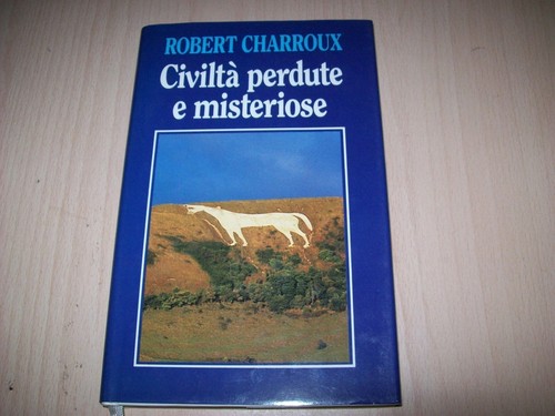 Robert charroux civilta - robert, charroux-civilta'
