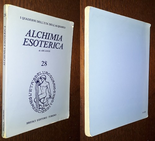 Alchimia esoterica arcanos - alchimia, i