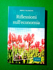 Libro - RIFLESSIONI SULL'ECONOMIA - Mario Talamona