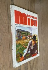 Capitan Miki n. 100, 15 Agosto