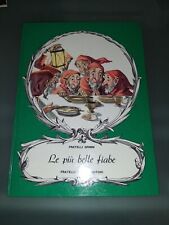 Fratelli Grimm LE PIÙ BELLE