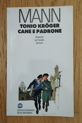 Tonio kroger cane padrone - e, |