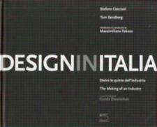 Casciani,Stefano. - Design in Italia. Dietro le quinte dell'industria. 