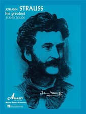 Johann Strauss - His Greatest