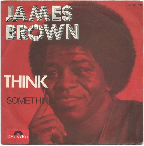 James brown think - think, polydor