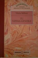 TU VIPERA GENTILE - Maria