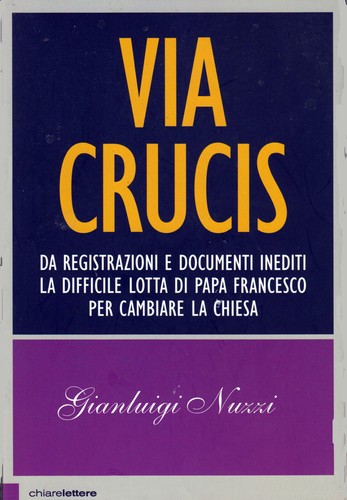 Via crucis gianluigi nuzzi - via, di