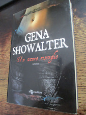 UN OSCURO RISVEGLIO Gena Showalter 2013 I° ed. PARANORMAL ROMANCE