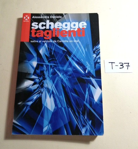 Libro schegge taglienti satire - schegge, taglienti(satire