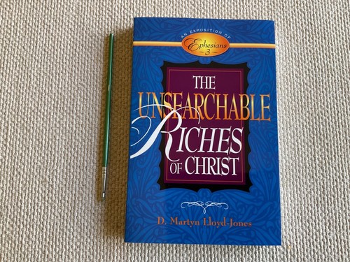 Unsearchable riches christ - of,