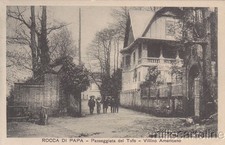 * ROCCA DI PAPA - Passeggiata del Tufo - Villino Americano