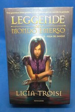 Mondadori licia troisi - licia,