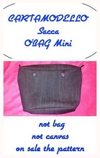 Cartamodello o'bag (carta modello) sacca interna obag mini