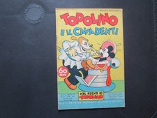 NEL REGNO DI TOPOLINO 52 ORIGINALE TOPOLINO E IL CAVADENTI MONDADORI 1938 !