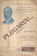 Plegaria!... (Preghiera). Tango-Canzone Versi e musica di Eduardo Bianco. AAvv.