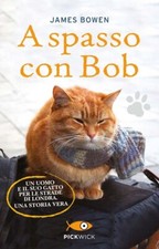 A spasso con Bob - Bowen James