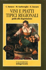 Vini e piatti tipici regionali - AA.VV. (Calderini Edagricole)