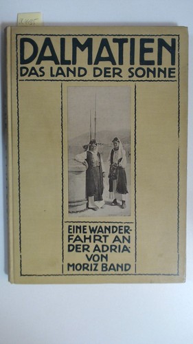 Dalmatien das land der sonne - land,