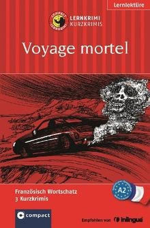 Voyage mortel lernkrimi - mortel:,