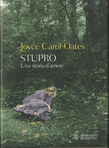 Joyce carol oates stupro una - carol,