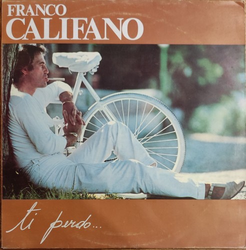 Franco califano ti perdo - califano,