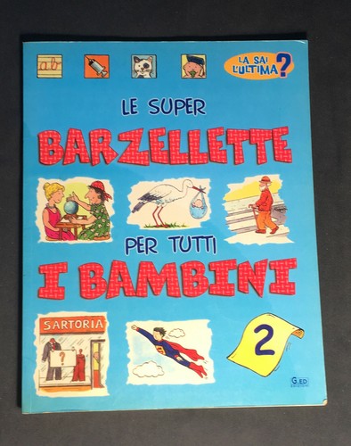 Super barzellette per tutti - le,