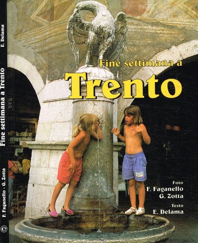 Fine settimana trento - fine,