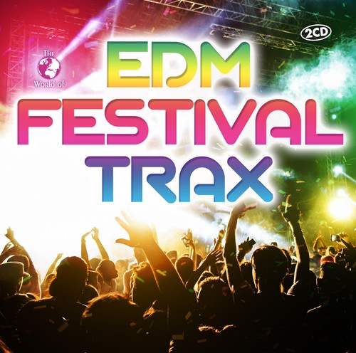 Edm festival trax von - edm,