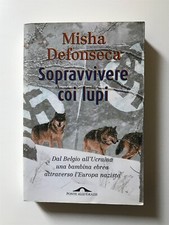 SOPRAVVIVERE COI LUPI - Misha