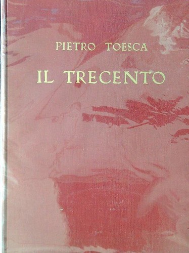 Trecento toesca pietro utet - pietro,
