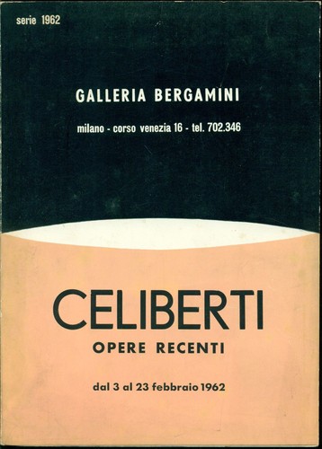 Celiberti opere recenti - celiberti.,