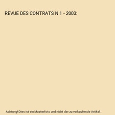 REVUE DES CONTRATS N 1 - 2003, Filiberti, Emmanuel