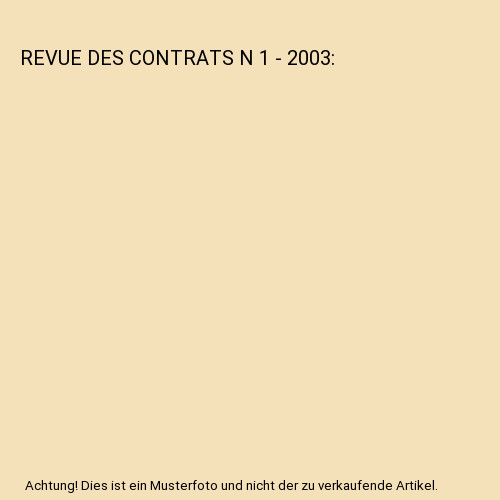 Revue des contrats 2003 - n,