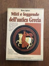 LIBRO MITI E LEGGENDE DELL'ANTICA GRECIA Rosa Agizza Newton & Compton 1999