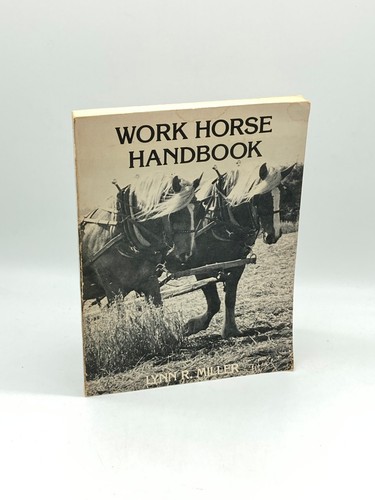 Work horse handbook - horse,