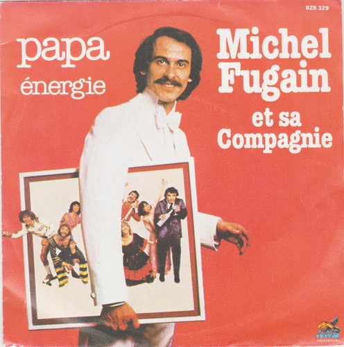 Michel fugain compagnie - fugain, sa