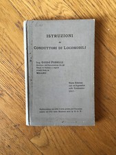 istruzioni ai conduttori di locomobili Ing. Guido Perelli 1917