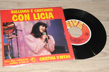 CRISTINA D'AVENA balliamo e cantiamo con Licia sigla TV MAI SUONATO  45 giri