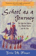 School as a Journey: The