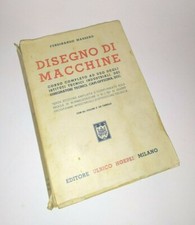 ♥ DISEGNO DI MACCHINE Ferdinando Massero Editore Ulrico Hoepli 1941 SM01