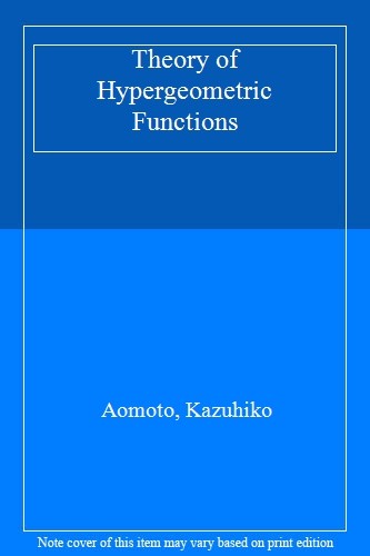 Theory of hypergeometric - theory,