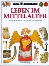 Leben im Mittelalter. Alltag