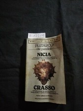 Vite parallele nicia crasso