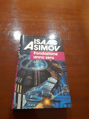 Isaac asimov fondazione anno - fondazione,